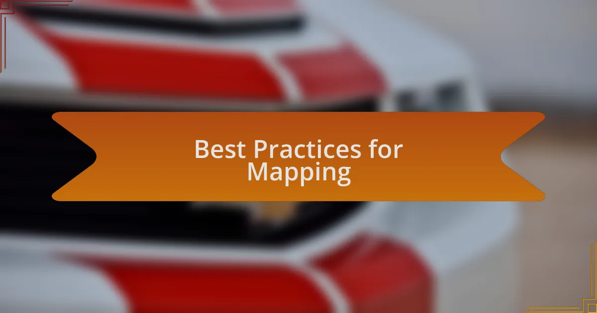 Best Practices for Mapping