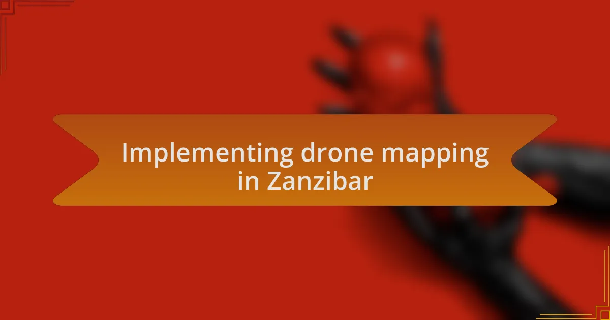 Implementing drone mapping in Zanzibar