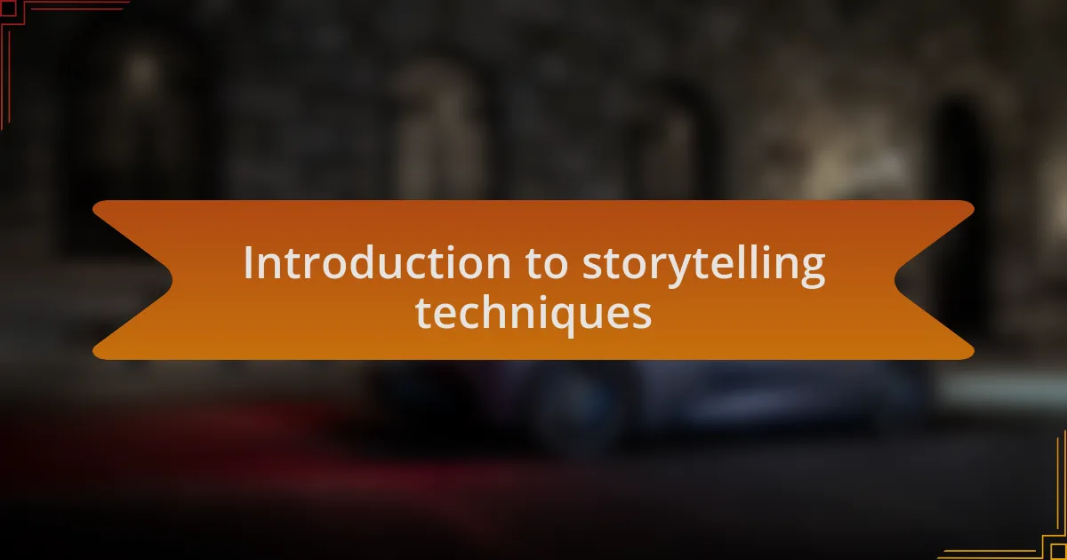 Introduction to storytelling techniques