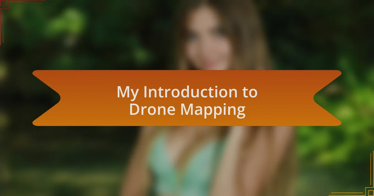 My Introduction to Drone Mapping
