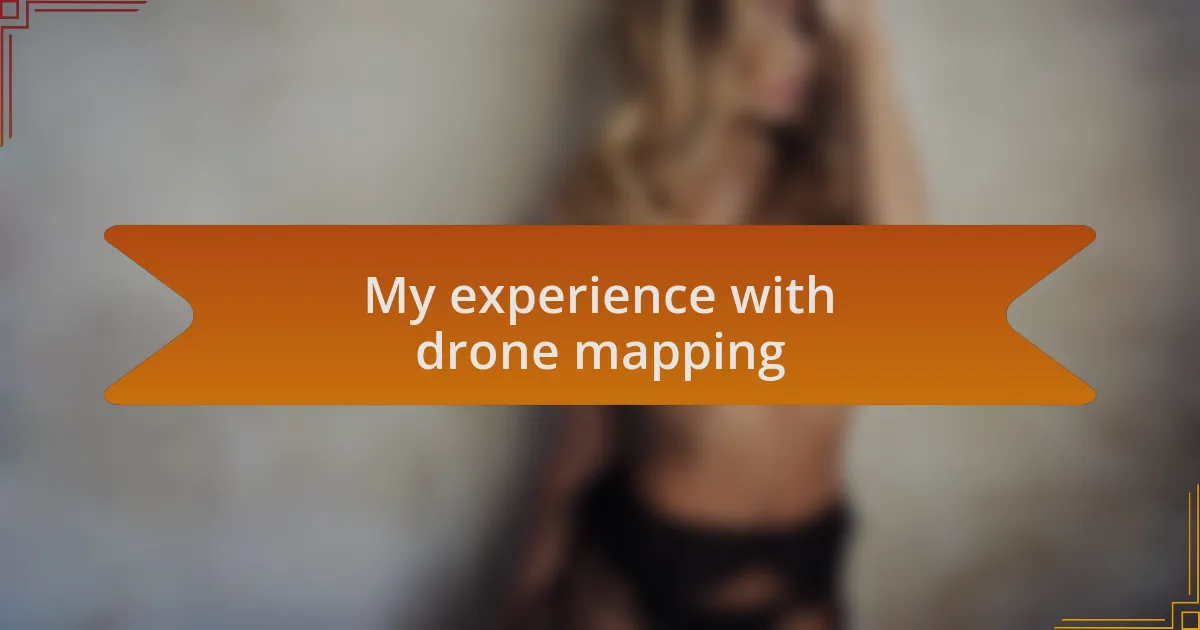 My experience with drone mapping