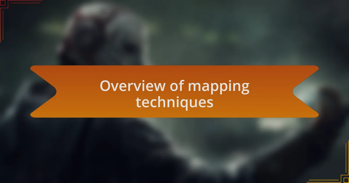 Overview of mapping techniques