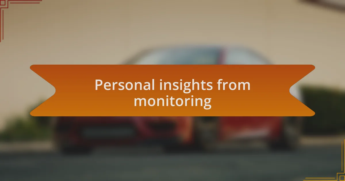 Personal insights from monitoring