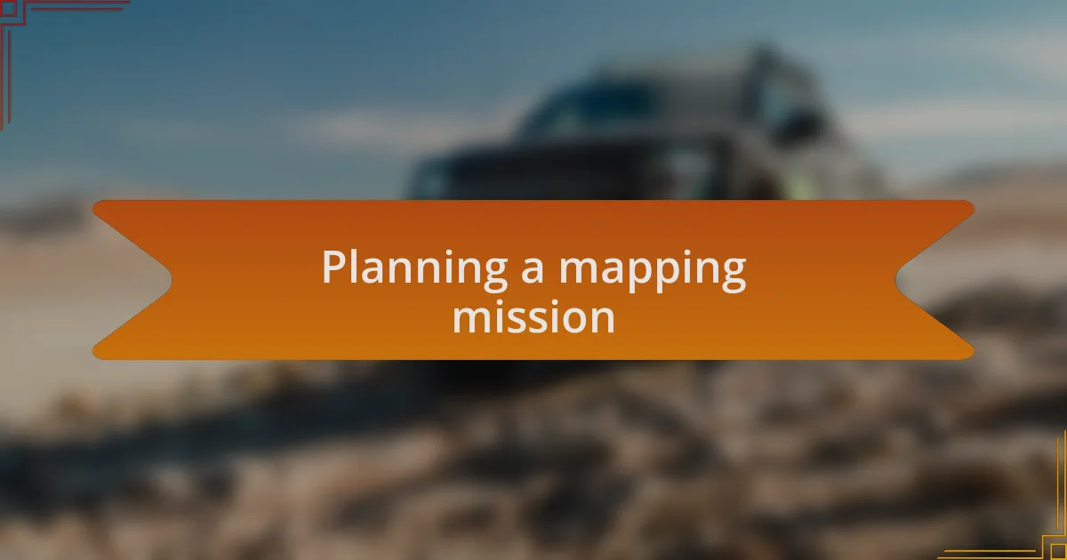 Planning a mapping mission